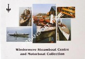 Windermere Steamboat Centre and Motorboat Collection by Windermere Steamboat Centre
